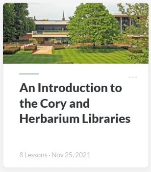 Cory and Herbarium Library Induction